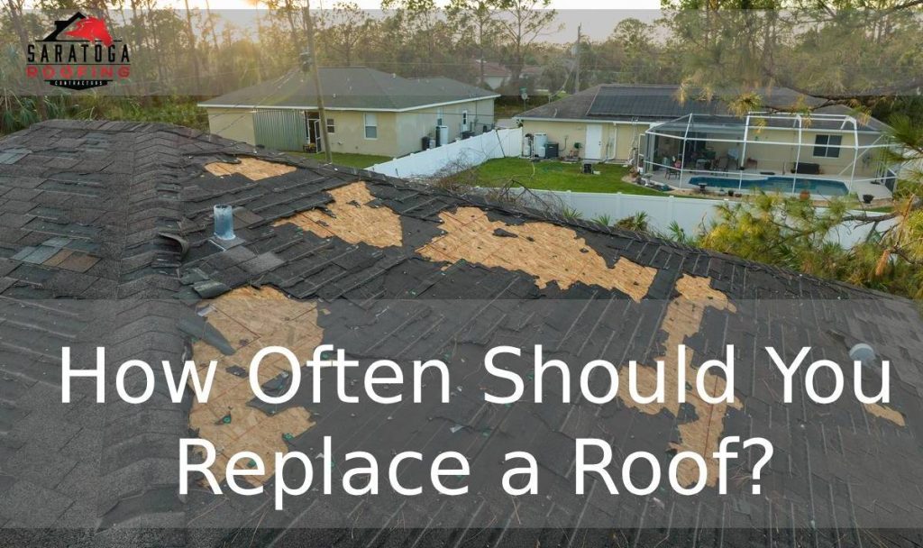 How Often Should You Replace a Roof?