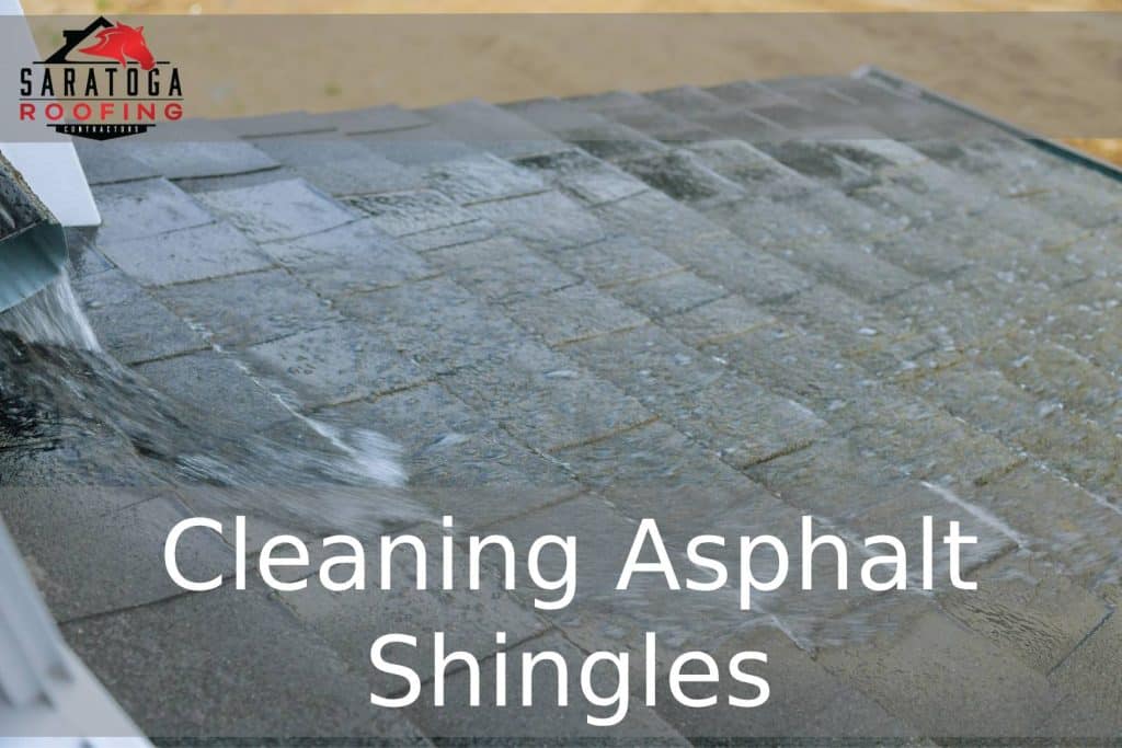 cleaning asphalt shingles