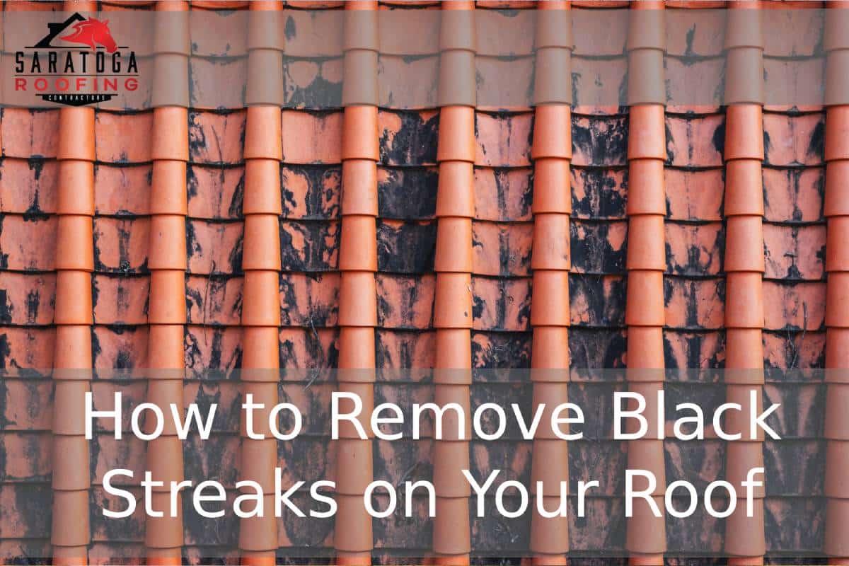 How to Remove Black Streaks on Your Roof