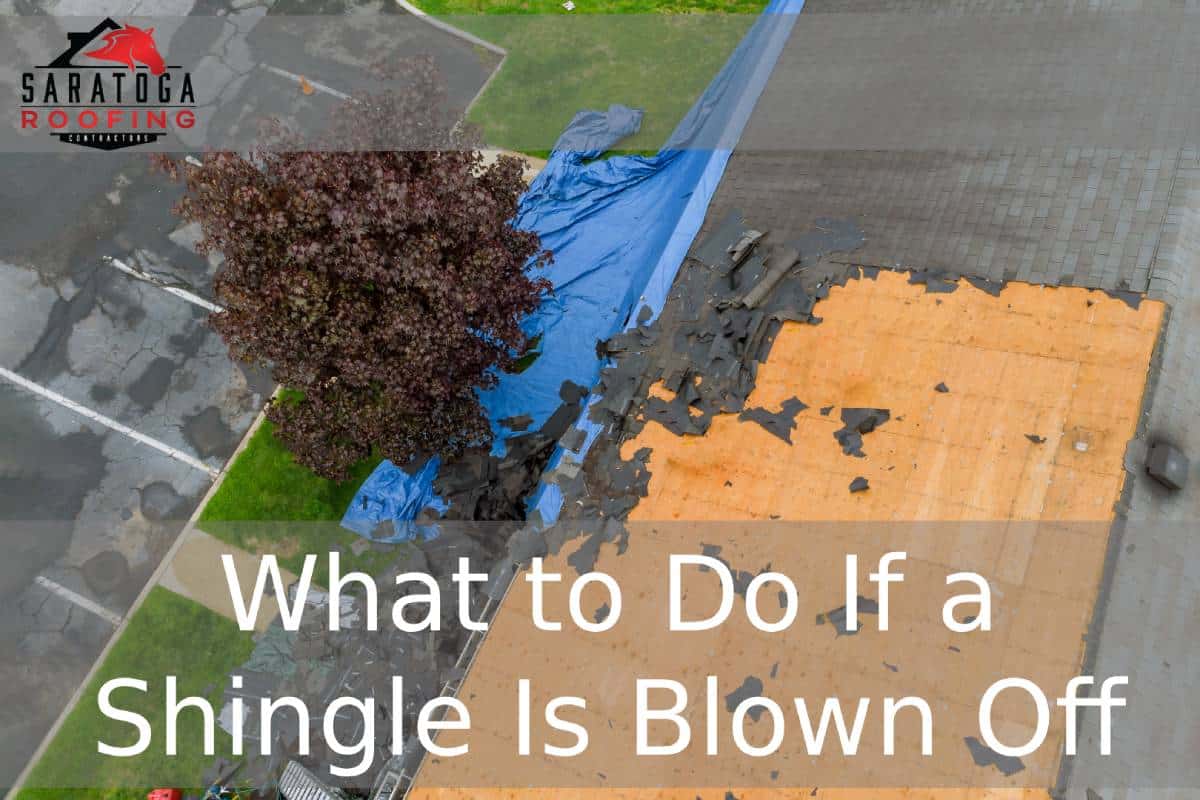 What to Do If a Shingle Is Blown Off