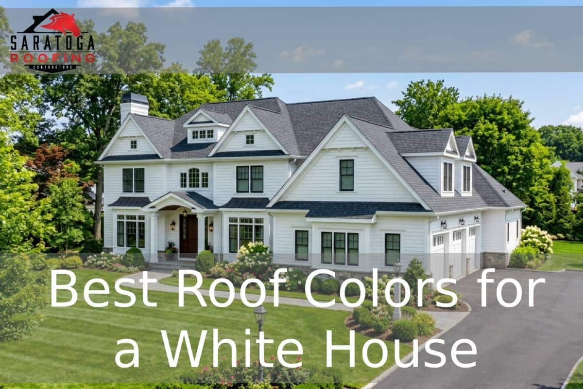 Best Roof Colors for a White House