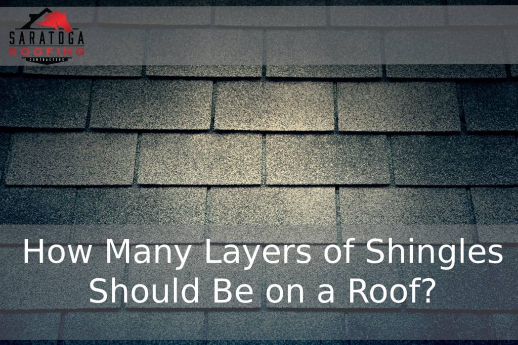How Many Layers of Shingles Should Be on a Roof?