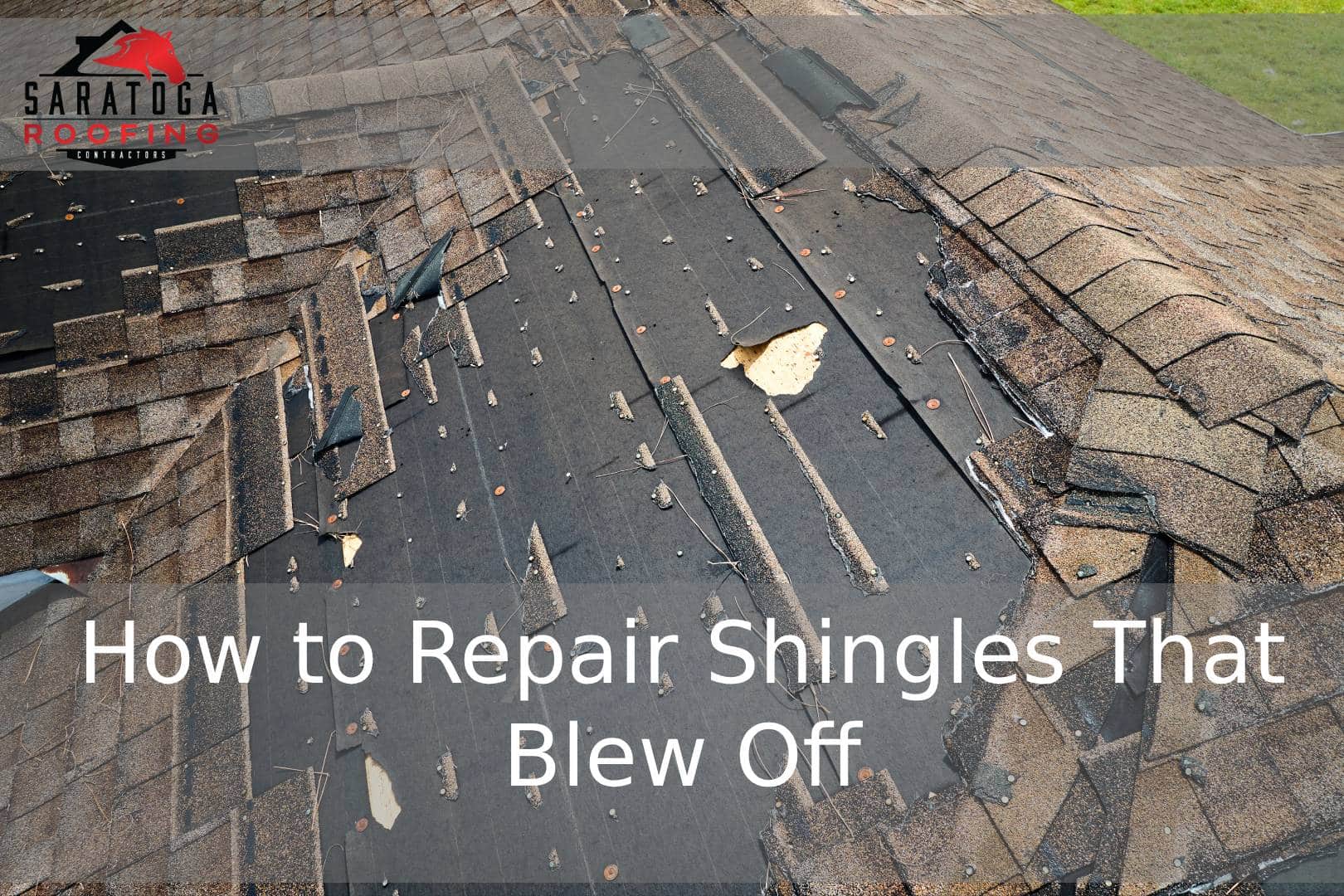 How to Repair Shingles That Blew Off