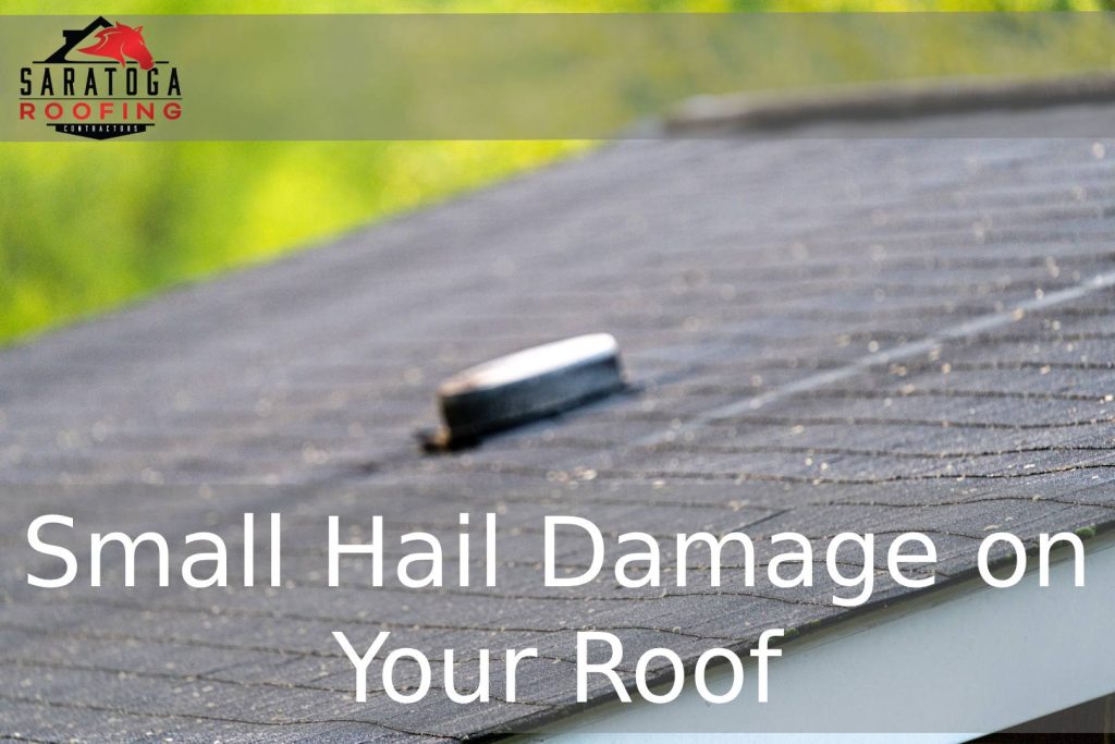 Small Hail Damage on Your Roof